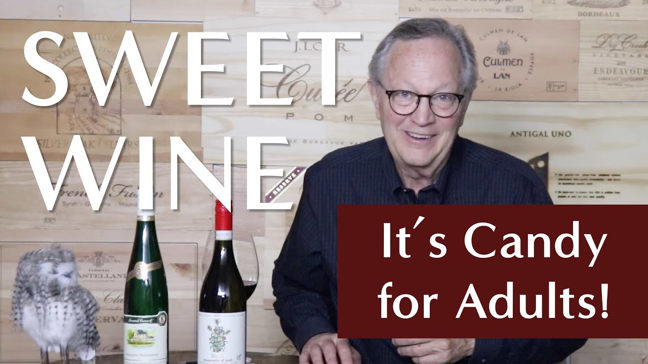 Learn to Love Sweet Wine