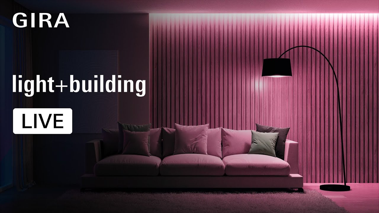 🔴 LIVE von der L+B 2024 | Smart Home –  Alle Gira Neuheiten der intelligenten Gebäudetechnik.
