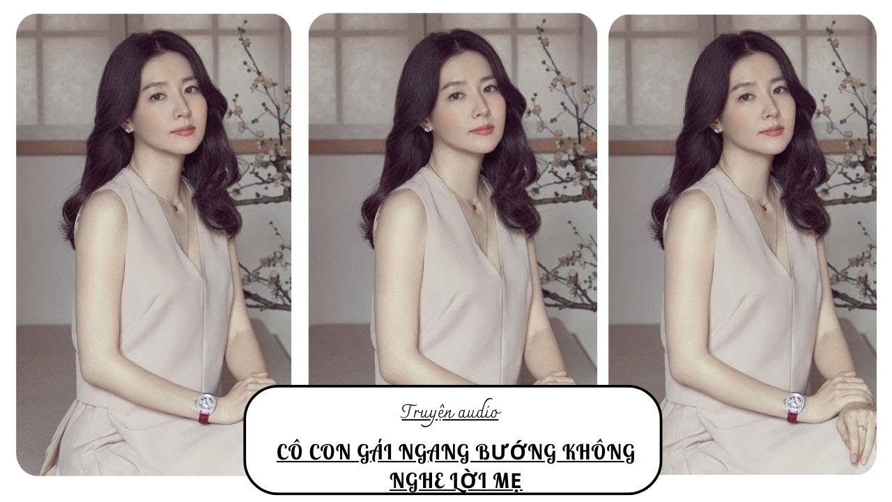 TRUYỆN AUDIO || CÔ CON GÁI NGANG BƯỚNG KHÔNG NGHE LỜI MẸ || ORANGE CAM NHỎ