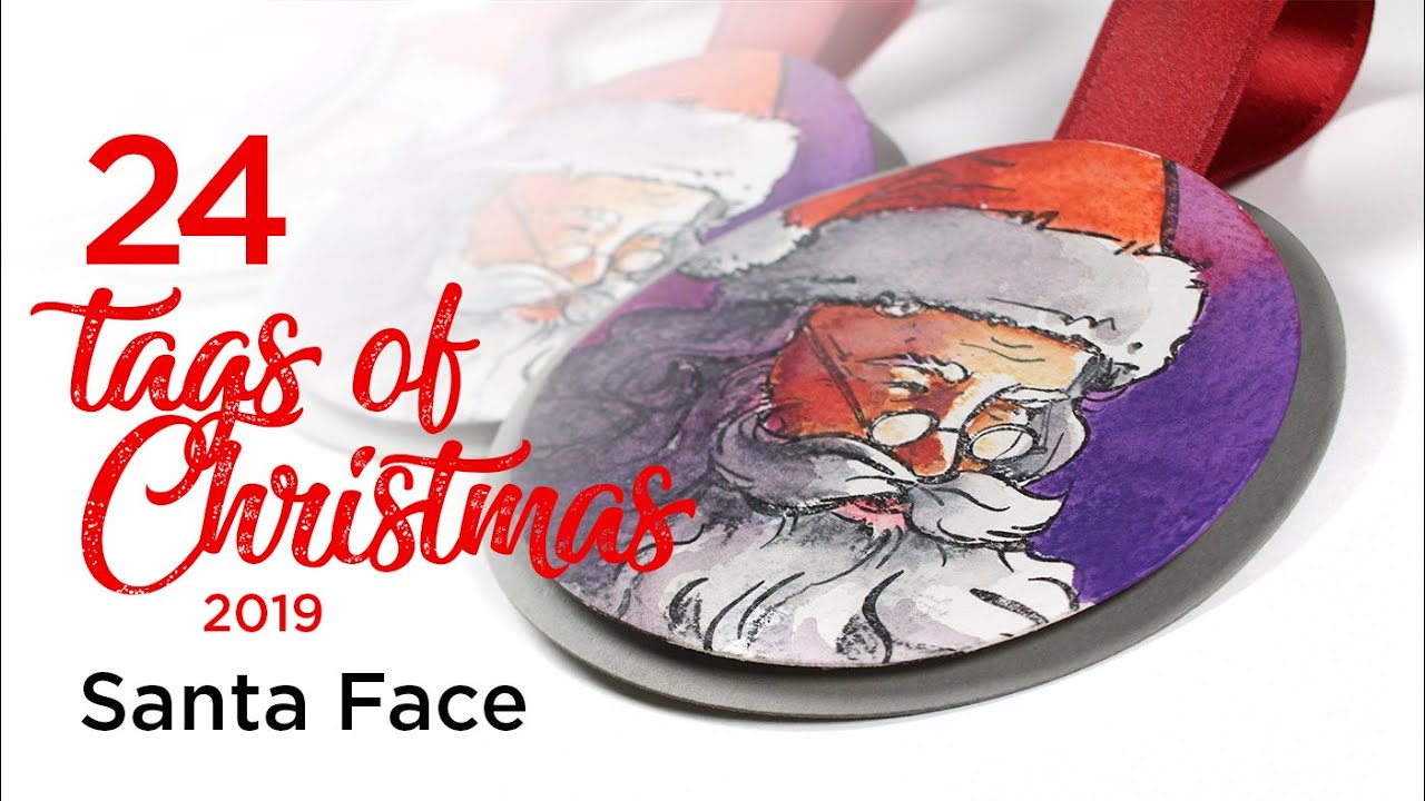 24 Tags of Christmas 2019: Santa's face