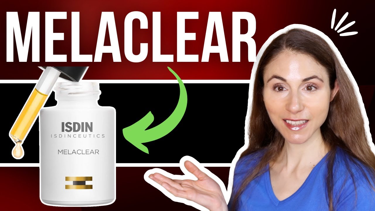ISDIN MELACLEAR DARK SPOT CORRECTING SERUM | DERMATOLOGIST @Dr Dray