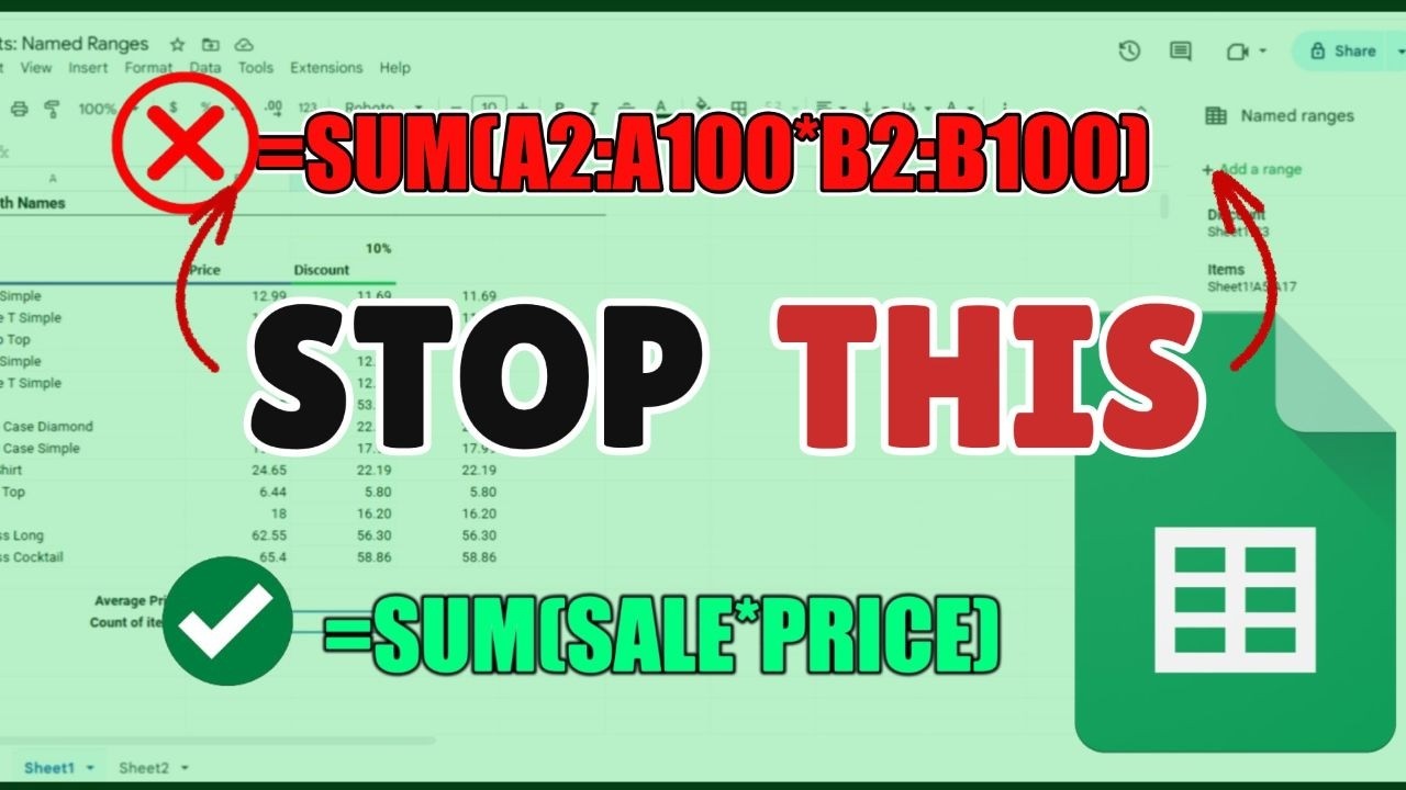 Stop Writing Ugly Formulas In Google Sheets (Use NAMED RANGES Instead!)