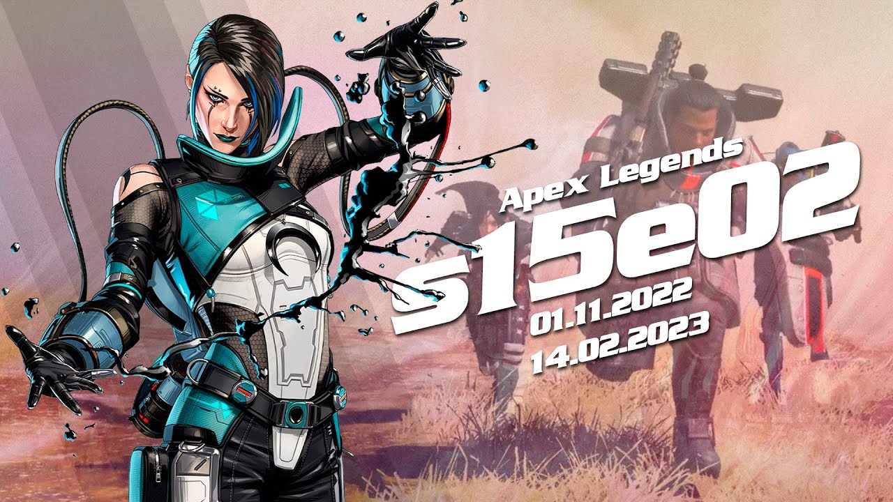 Apex Legends s15e02