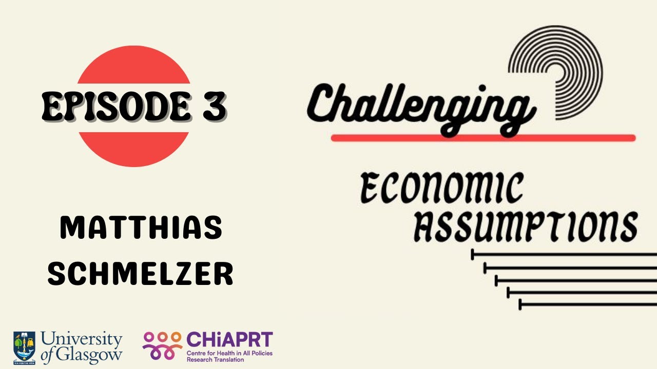 Matthias Schmelzer | Degrowth and The History of The Economic Growth Paradigm