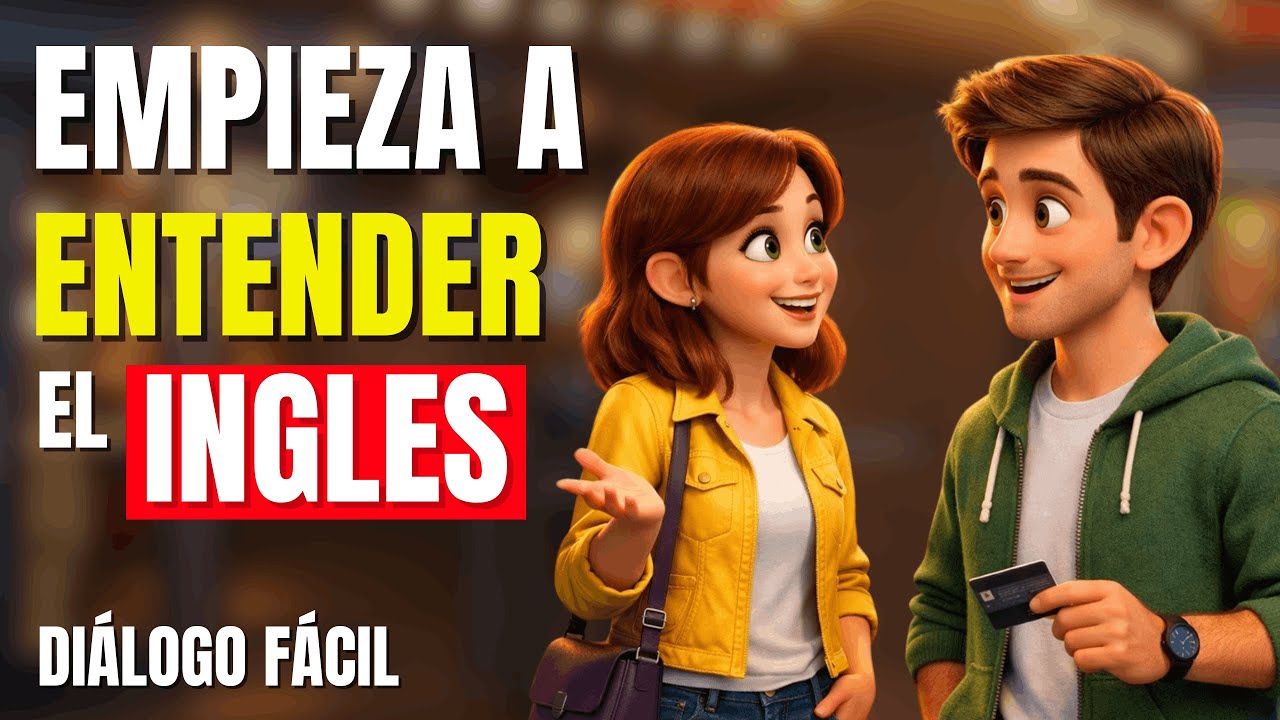 Escucha este Dialogo y Empieza a Entender el Inglés Fácil y Rápido 🚀 | Conversación diaria en inglés