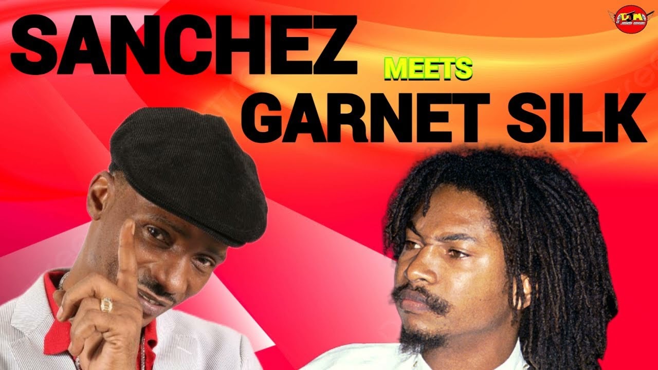 SANCHEZ MEETS GARNET SILK MIXTAPE.REGGAE LOVERS ROCK MIX 2024