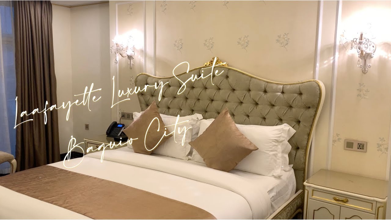 HOTEL REVIEW: LAFAAYETTE LUXURY SUITES BAGUIO CITY