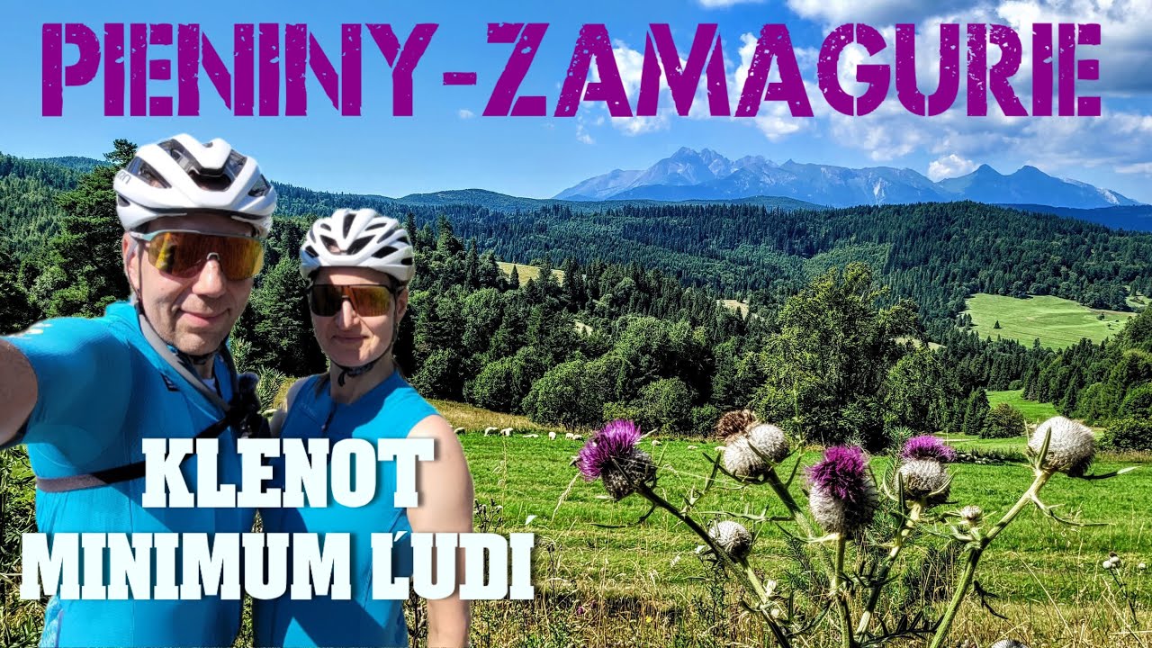 PIENINY a ZAMAGURIE - tip na cyklovýlet, kde nechodia masy turistov