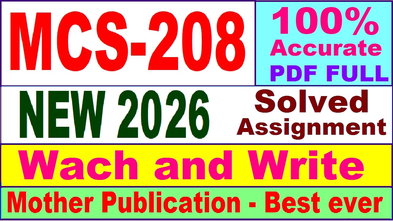 MCS 208 solved assignment 2026 in English || mcs 208 solved assignment 2026 || ignou mcs208