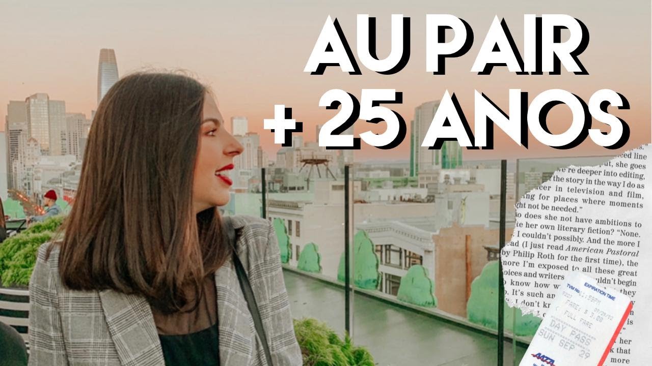 Au Pair + 25 anos | Mariany Vieira