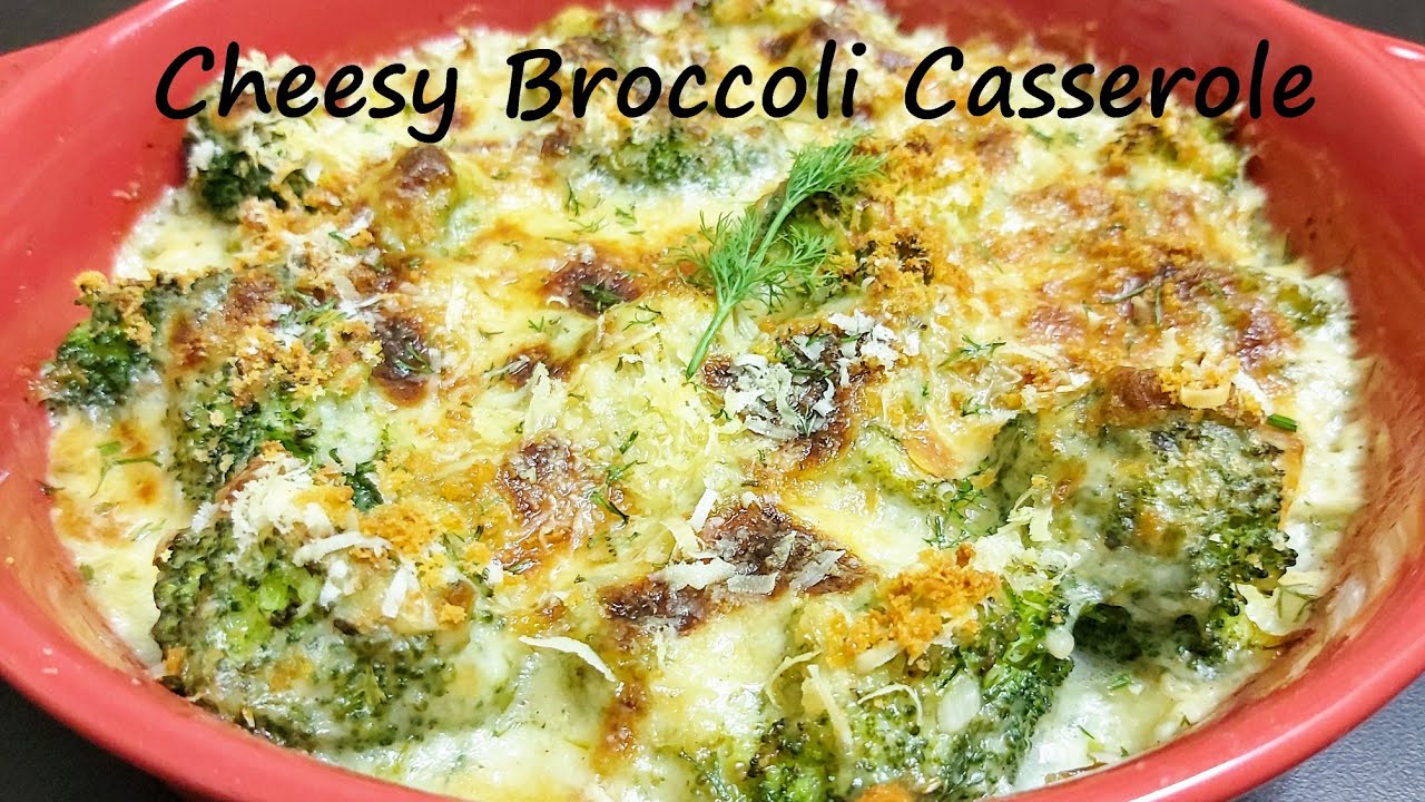 CHEESY BROCCOLI CASSEROLE | Easy Broccoli Baked Recipe | Casserole Recipe | Broccoli Gratin Recipe