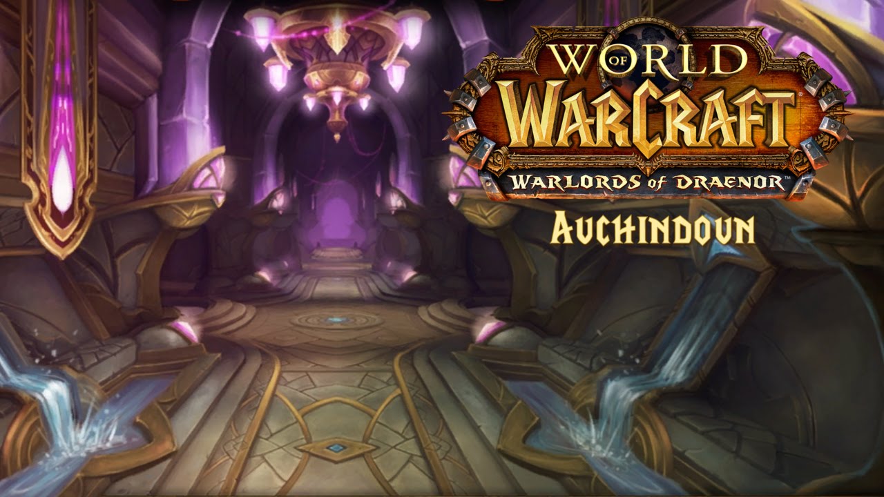 Warlords of Draenor - Auchindoun Walkthrough (Guide)