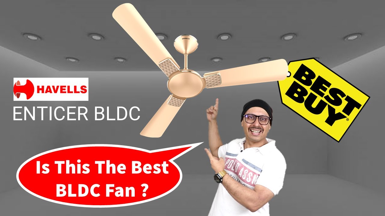Best Ceiling Fan in India 2022 ? | Havells Enticer BLDC Fan | Havells Fan 2022