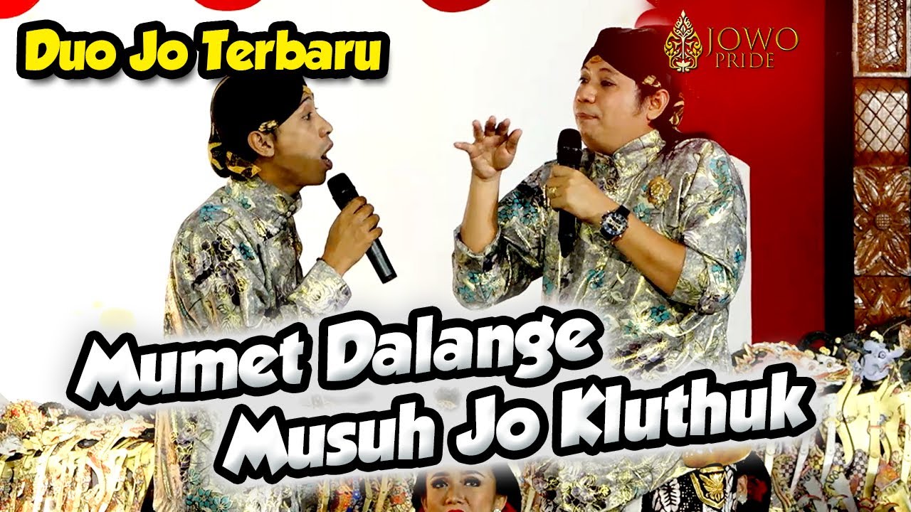 Duo Jo Terbaru | Jo Klithik Mumet Musuh Jo Kluthuk Part 3