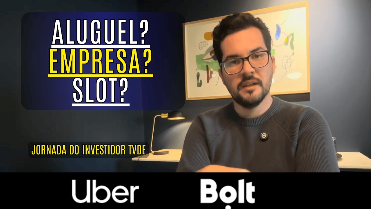 Como começar no TVDE (UBER): Aluguel, Slot ou Empresa?