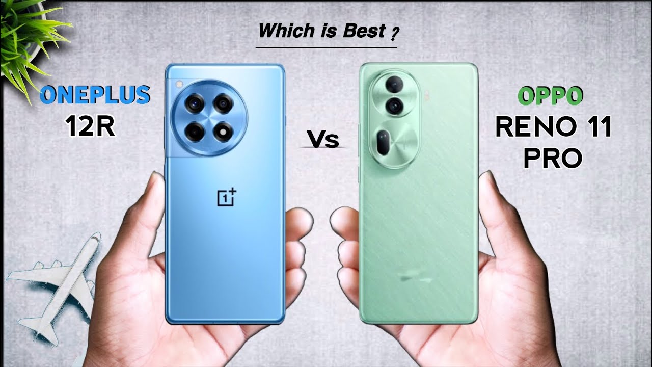 OnePlus 12R VS Oppo Reno 11 Pro ⚡ Which one is best | Comparison in Details