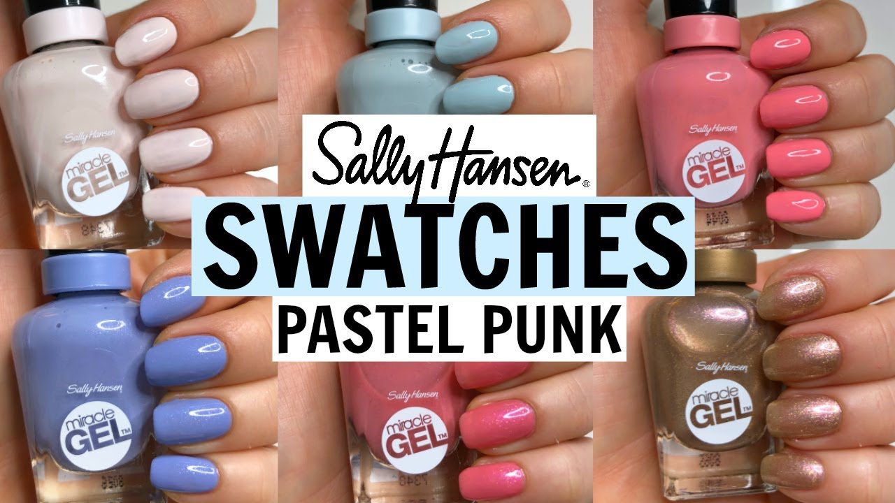 SWATCHING SALLY HANSEN MIRACLE GEL PASTEL PUNK COLLECTION