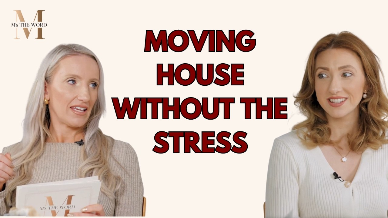 M's The Word  | E6 Moving Day - All Tips You Need For Moving House!