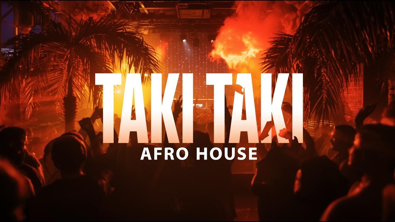 Taki Taki (Afro House Remix) &ndash; DJ Snake  Deep Afro Vibes