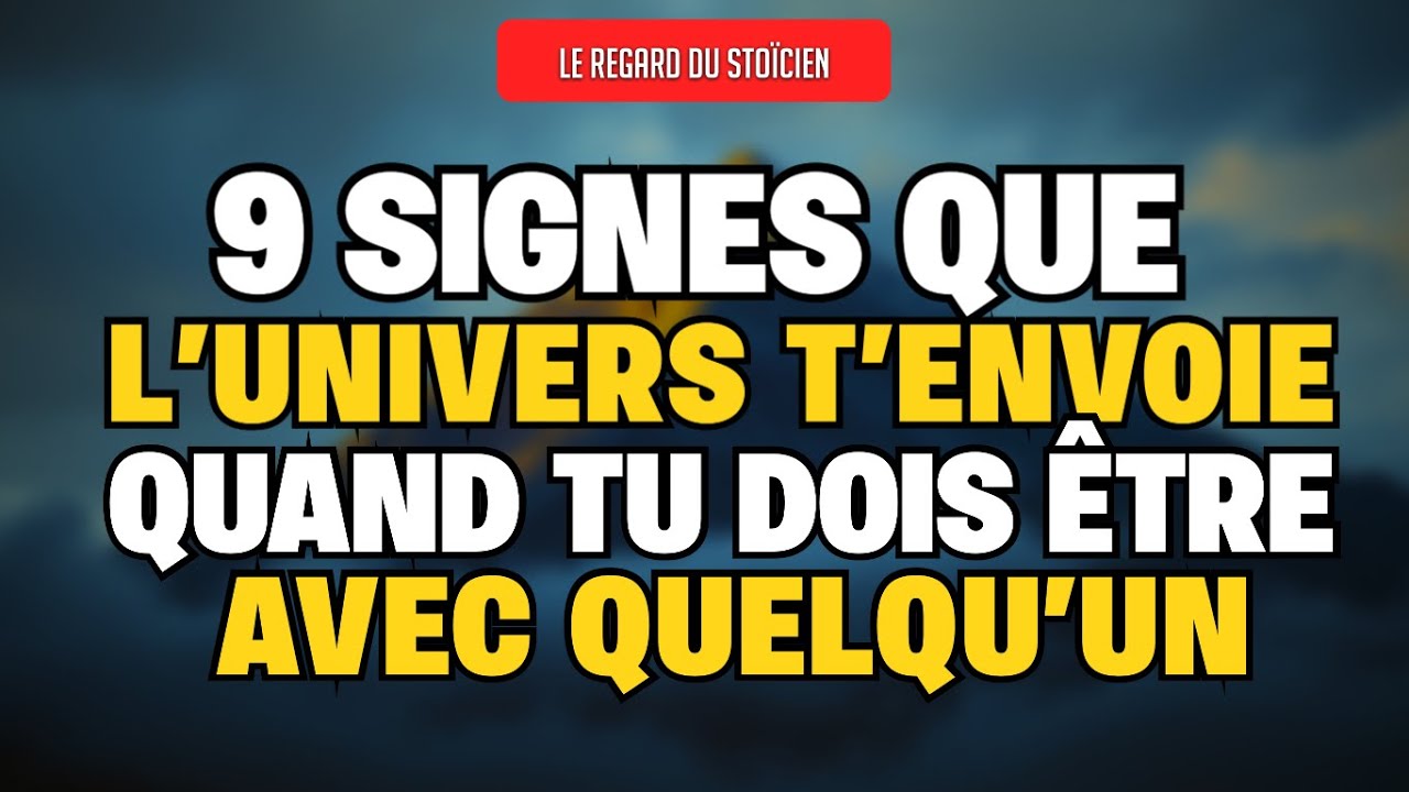 VOICI COMMENT L’UNIVERS TE MONTRE QUE C’EST LA BONNE PERSONNE