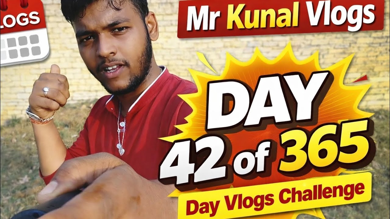Day 42 of 365 Day vlogs challenge 
