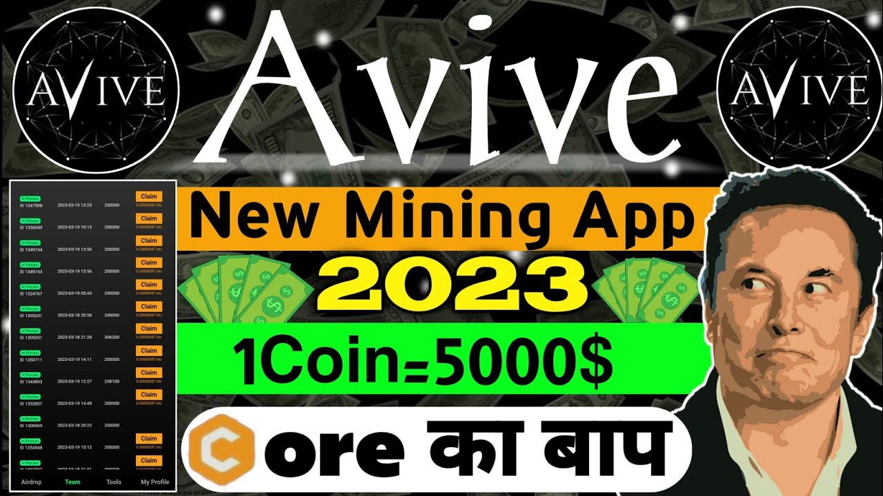 Avive Mining | New Mining App 2023 | 1Coin=5000$ | Best Mining App 2023 | Core Mining | Bitcoin