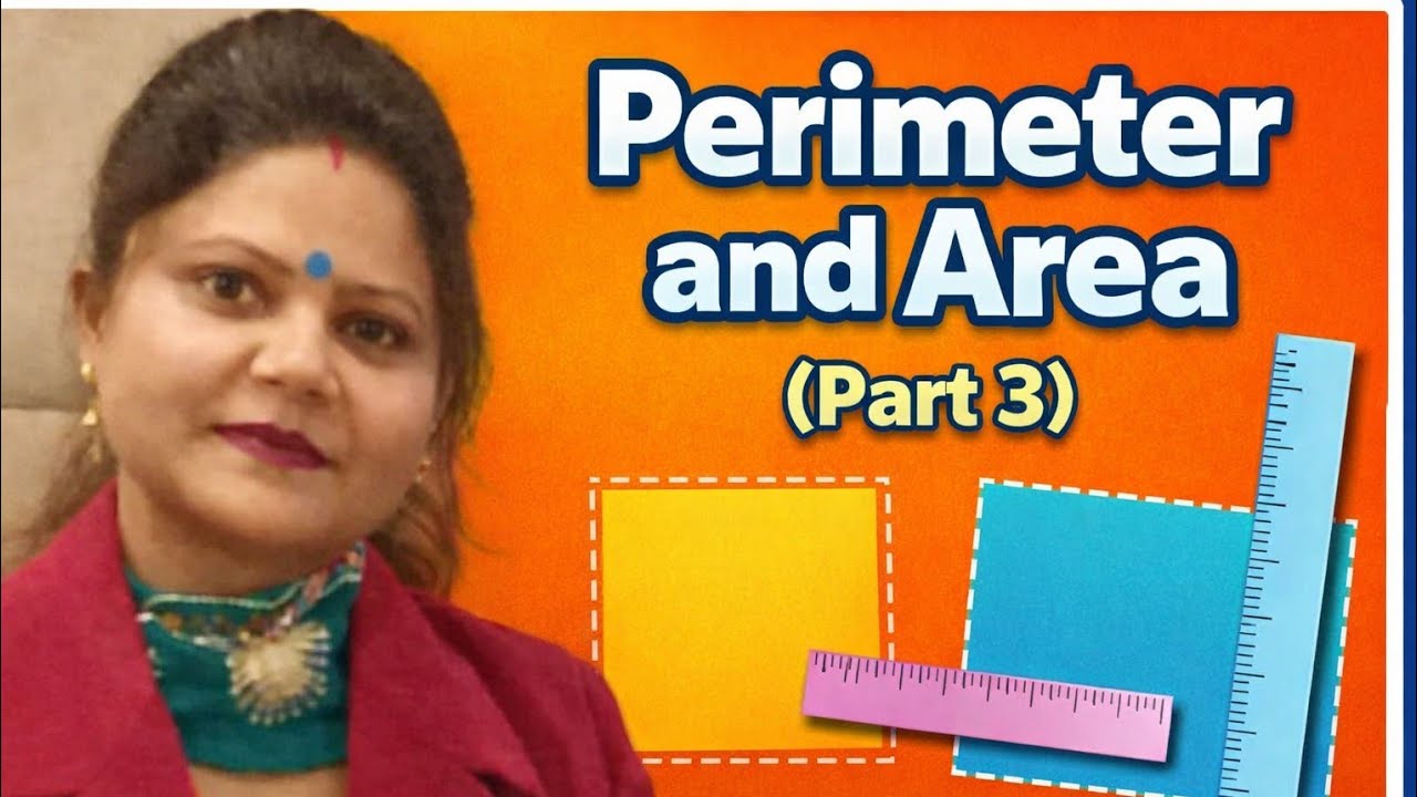 Perimeter and Area: Uncover the Hidden Secrets of Measurement (Part 3)