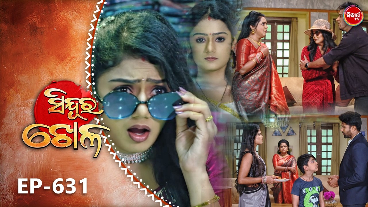 Sindura Khela | Full Episode 631 | ସିନ୍ଦୂର ଖେଳ | Odia Mega Serial | Sidharth TV @8PM
