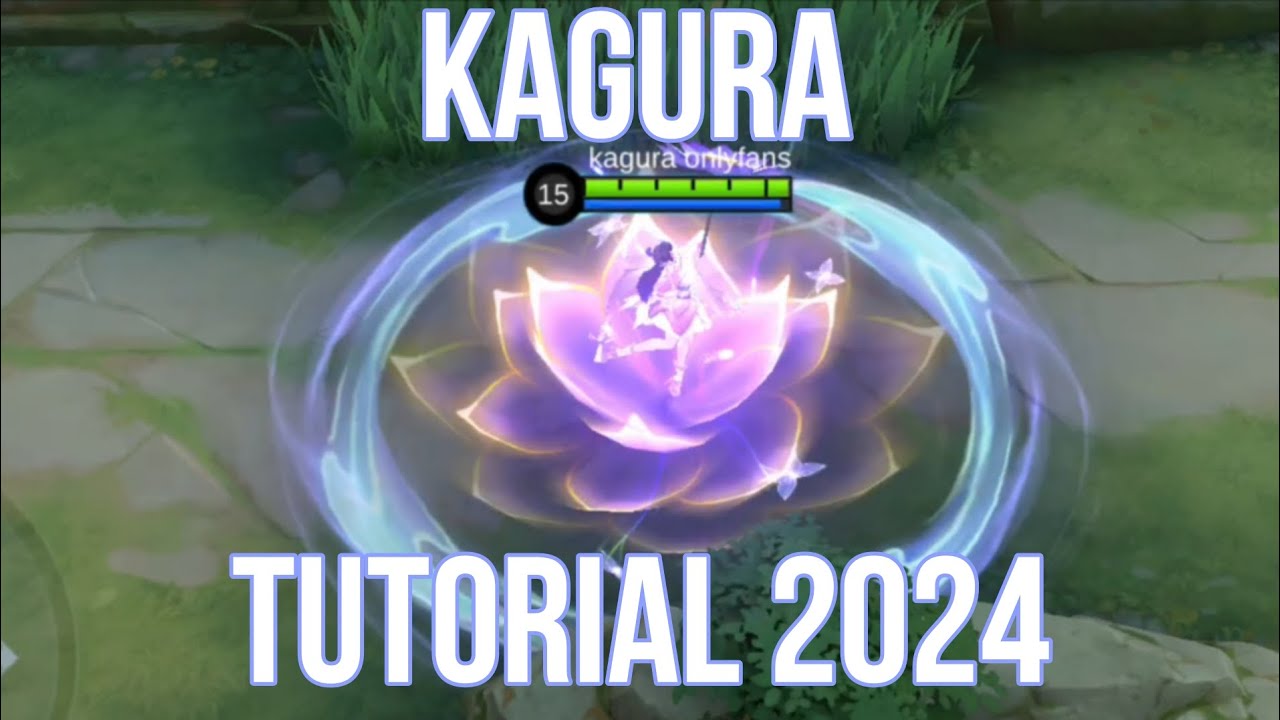 ULTIMATE GUIDE FOR KAGURA | KAGURA TUTORIAL #mlbb #kagura #tutorial
