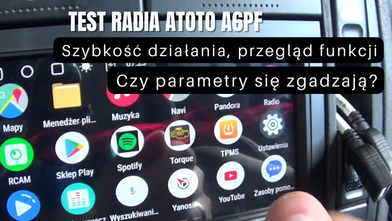 TEST radia ATOTO A6PF - Szybkość działania, funkcje, czy wszystko się zgadza?