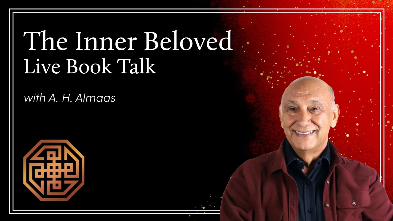 Inner Beloved Book Talk with A. H. Almaas