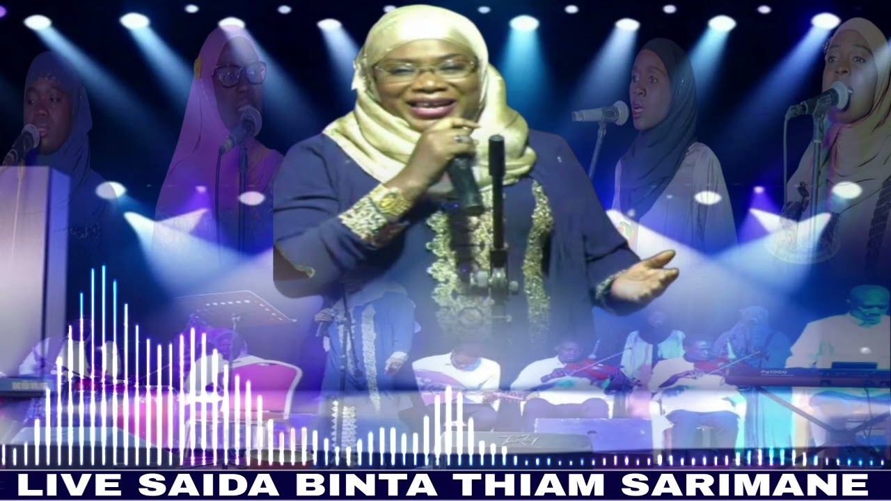 Live saida Binta Thiam  sarimane NOUVELLE VERSION 