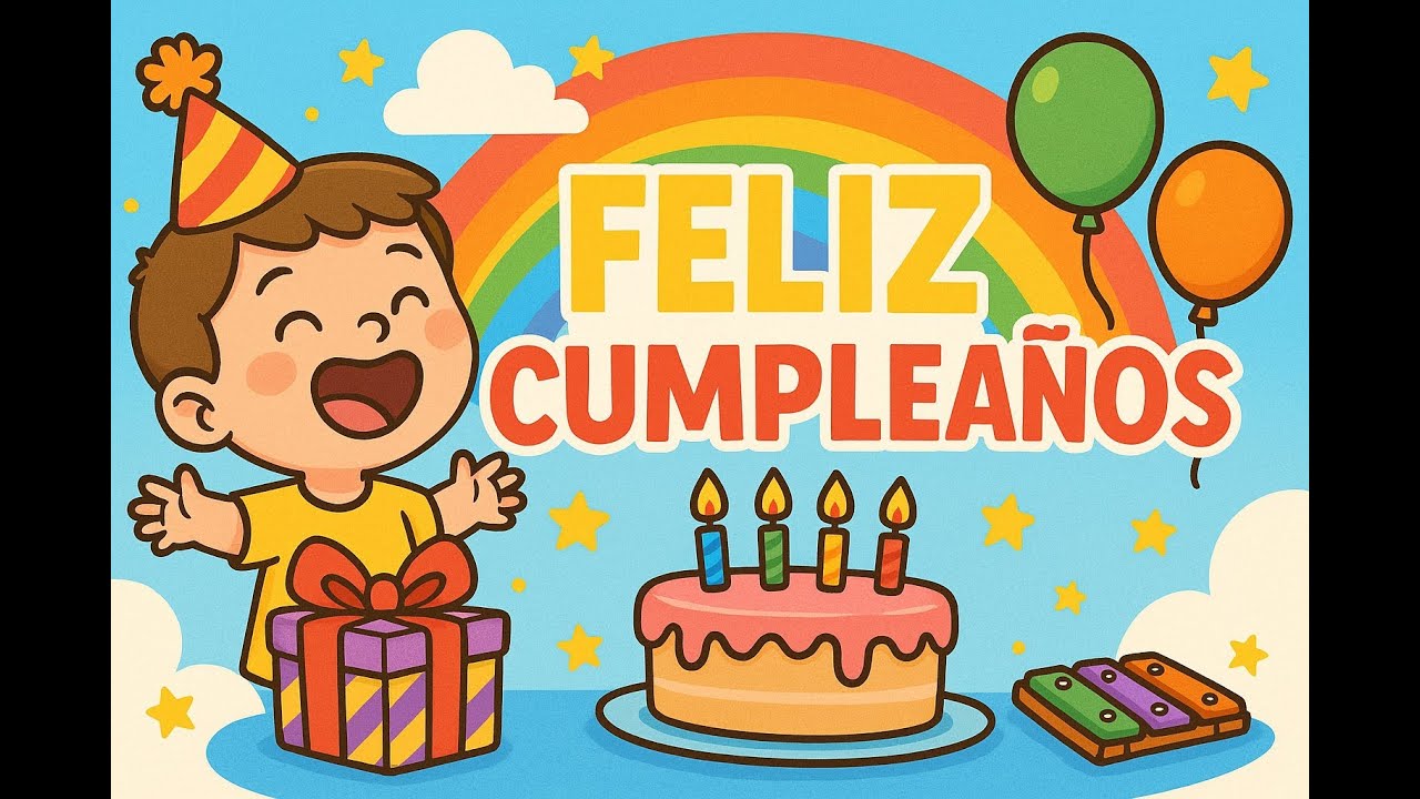 Hoy es tu cumpleaños Canción infantil alegre