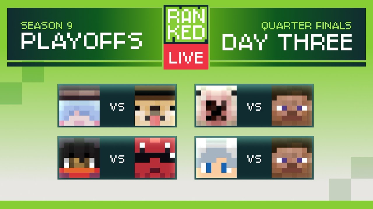 MCSR Ranked Season 9 Playoffs Quarterfinals