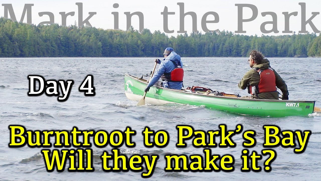 BATTLING HEADWINDS IN ALGONQUIN - SAFETY BOUND  - Mark in the Park Season 2 Episode 5