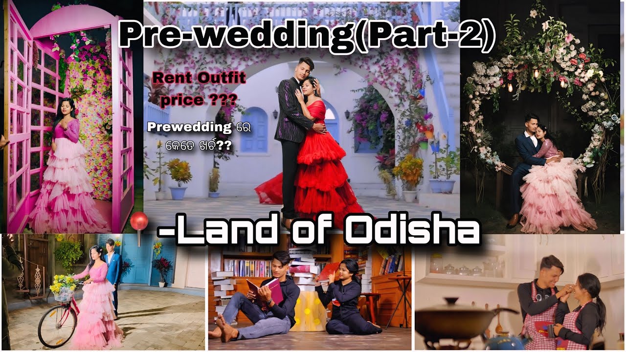 Pre-Wedding Shoot ||Part-2|| Land of Odisha