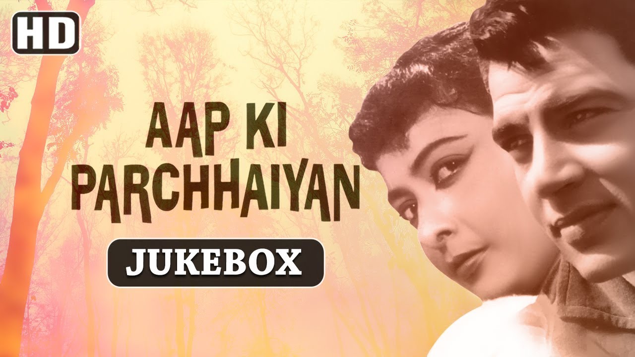 Aap Ki Parchhaiyan [1964] Songs | Dharmendra,Shashikala,Supriya Choudhury | 60's Superhit Hindi Song
