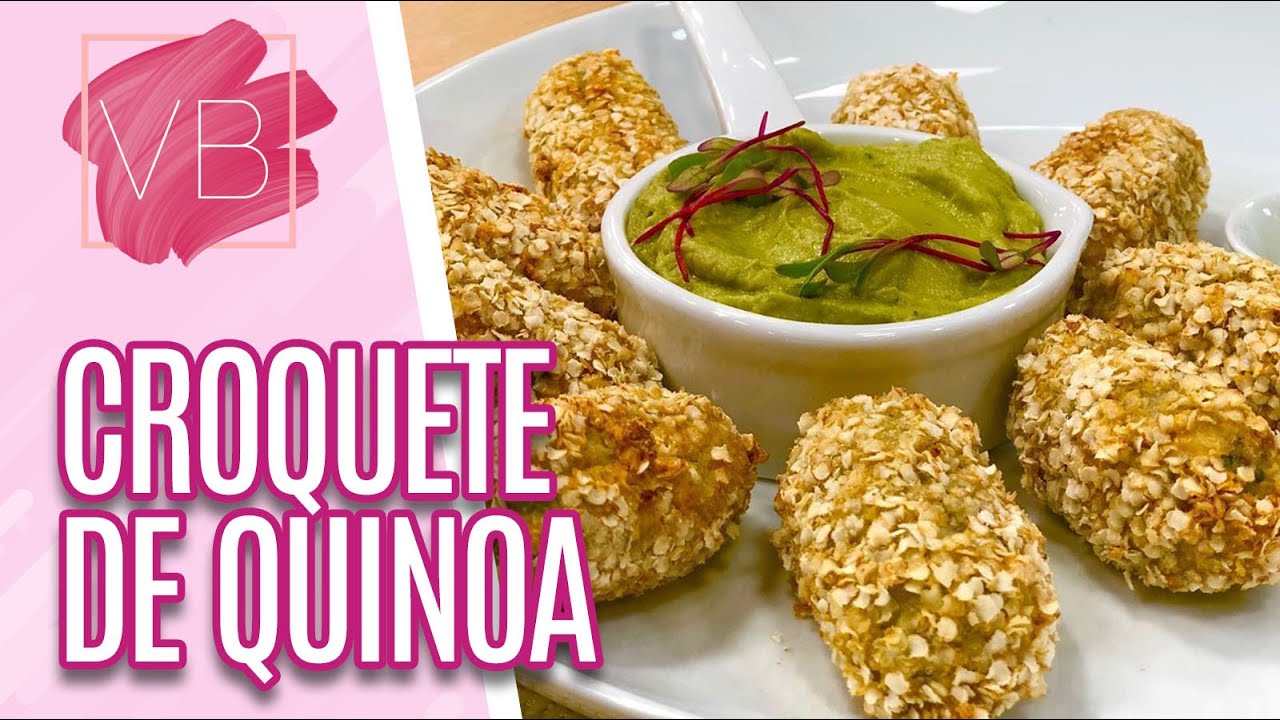 Croquete de quinoa - Você Bonita (12/03/20)