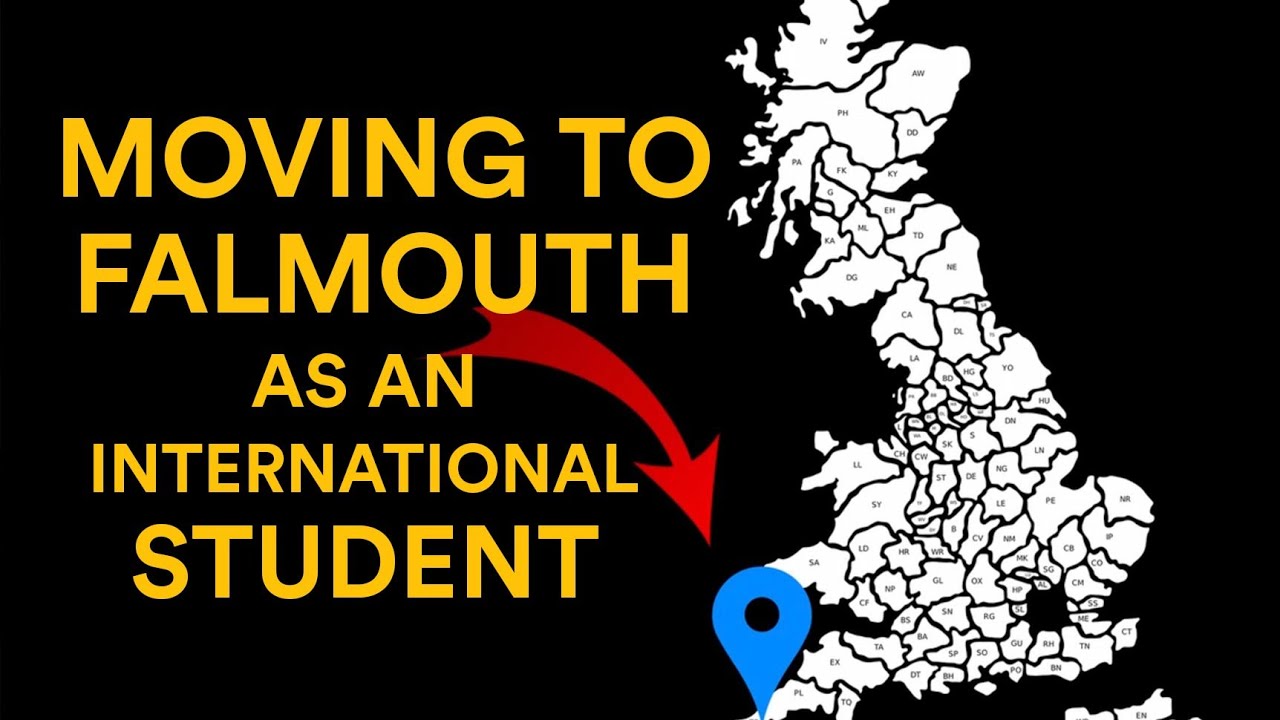 Moving to Falmouth University as an international student