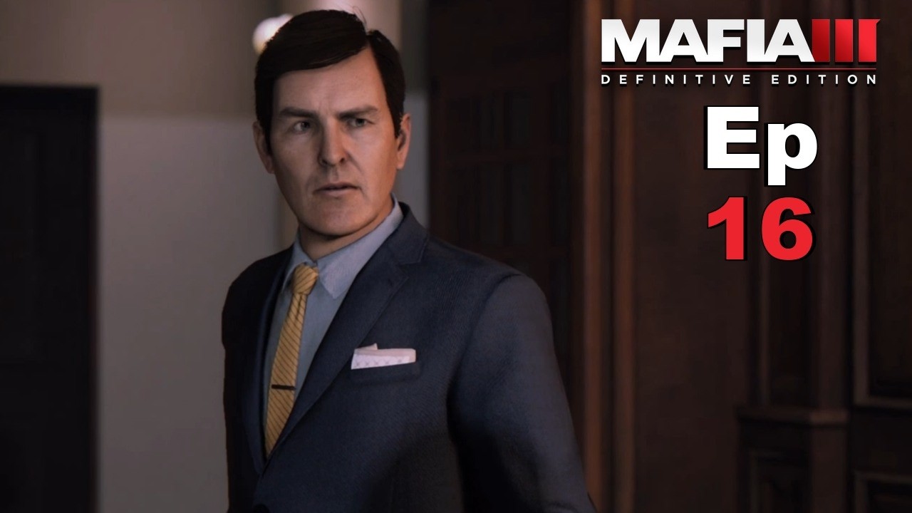 Remy Duval | Mafia III: The Definitive Edition Playthrough | Ep 16