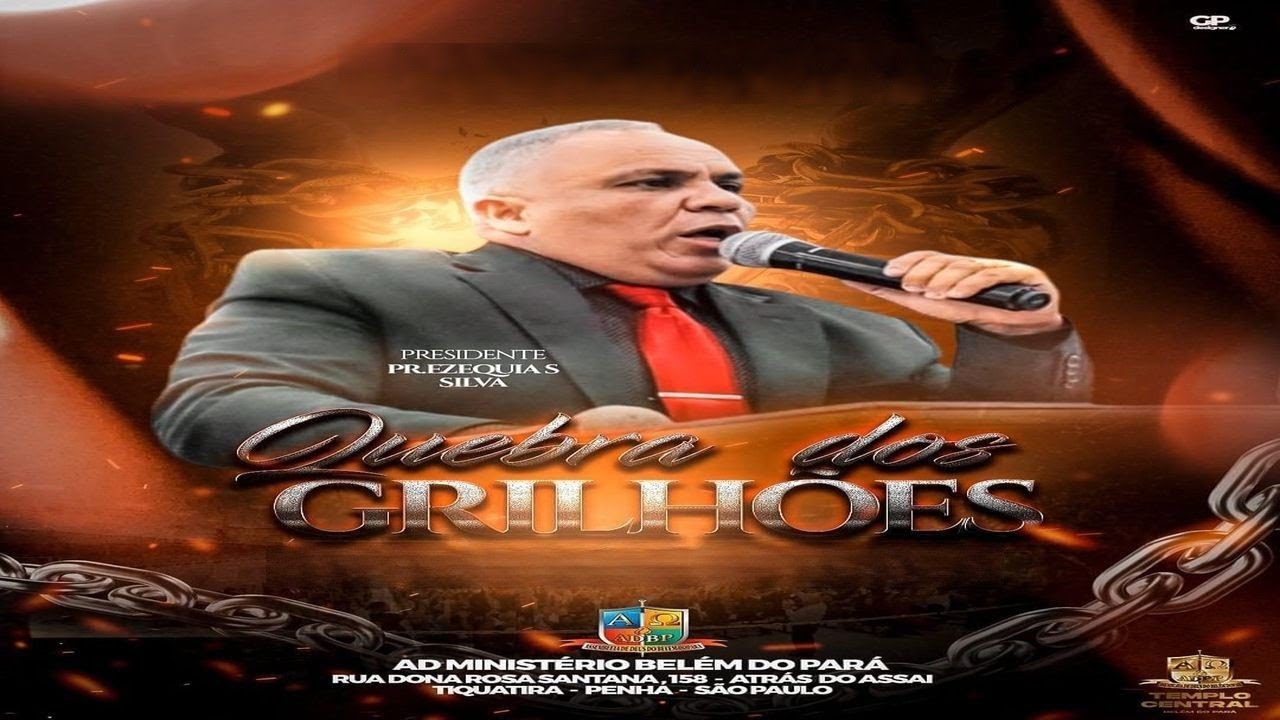 DOMINGO DE MILAGRES E LIBERTAÇÃO CAMPANHA QUEBRA DOS GRILHÕES COM O PASTOR PRESIDENTE EZEQUIAS SILVA