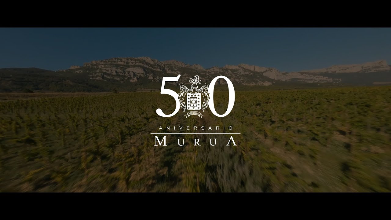 50 ANIVERSARIO DE BODEGAS MURUA