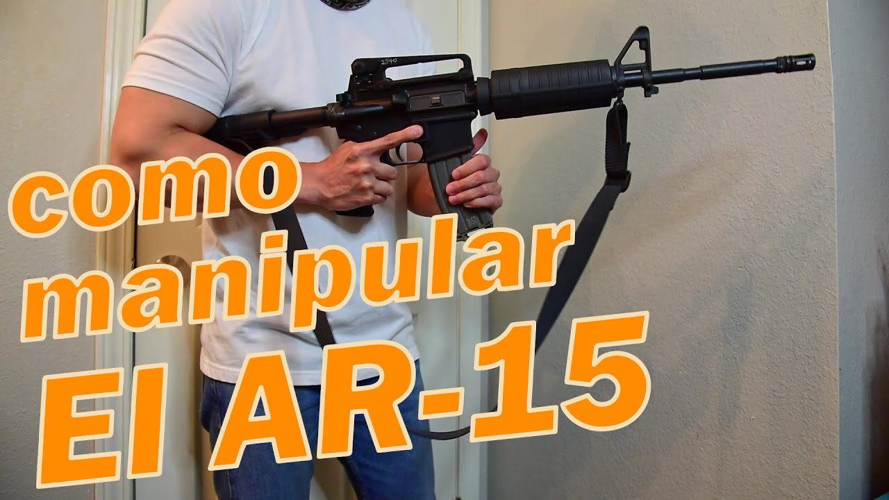 Como manipular un m4 o ar15