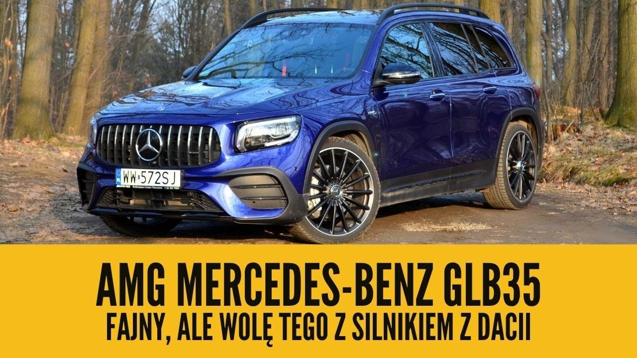 Mercedes-Benz GLB35 AMG - szybki, ale czy ktoś go potrzebuje?