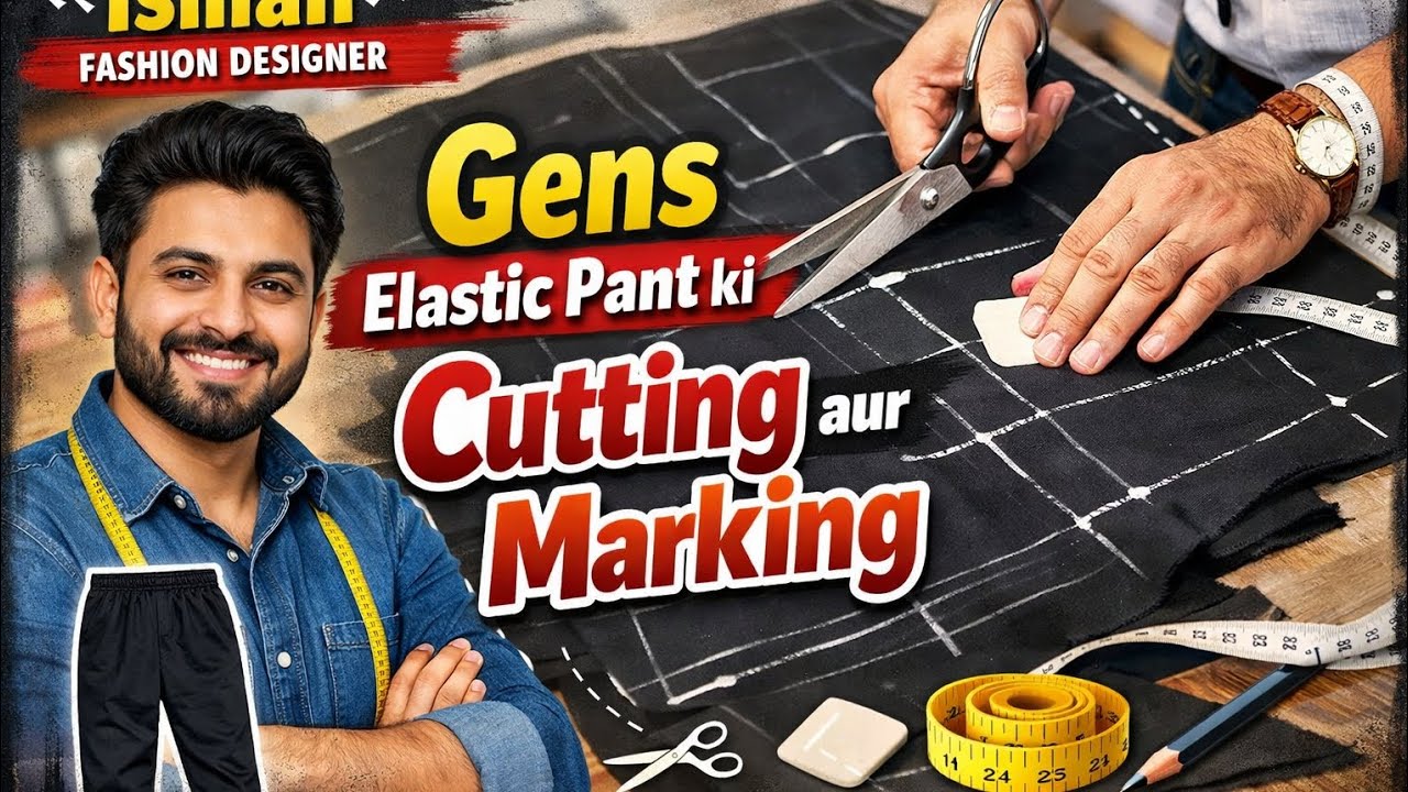 “Elastic Pant Cutting Ka Sabse Aasan Tarika 🔥 Step-by-Step Guide”