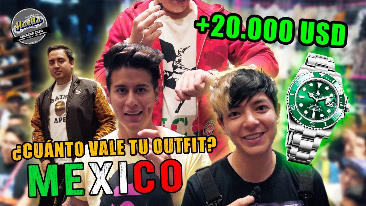 CUANTO DINERO VALE TU OUTFIT MEXICO? ** ROLEX DE $18.000 US  **