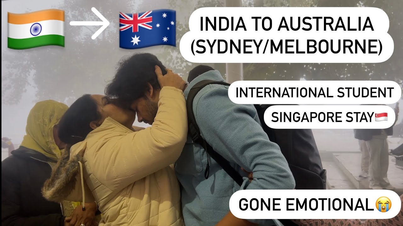 India To Australia Full Journey International Student (Emotional) Singapore Stay| Mealbourne/Sydney