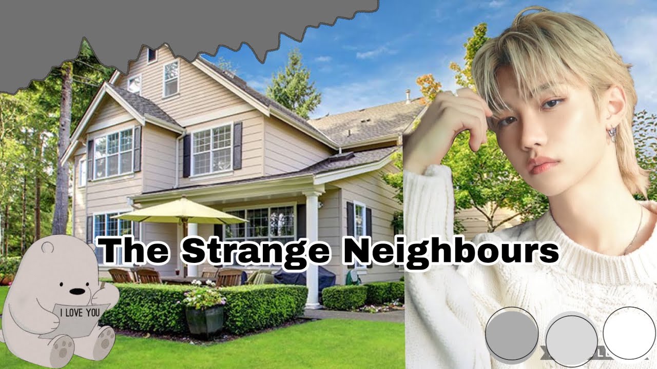 Felix FF/ The Strange Neighbours/ Stray Kids