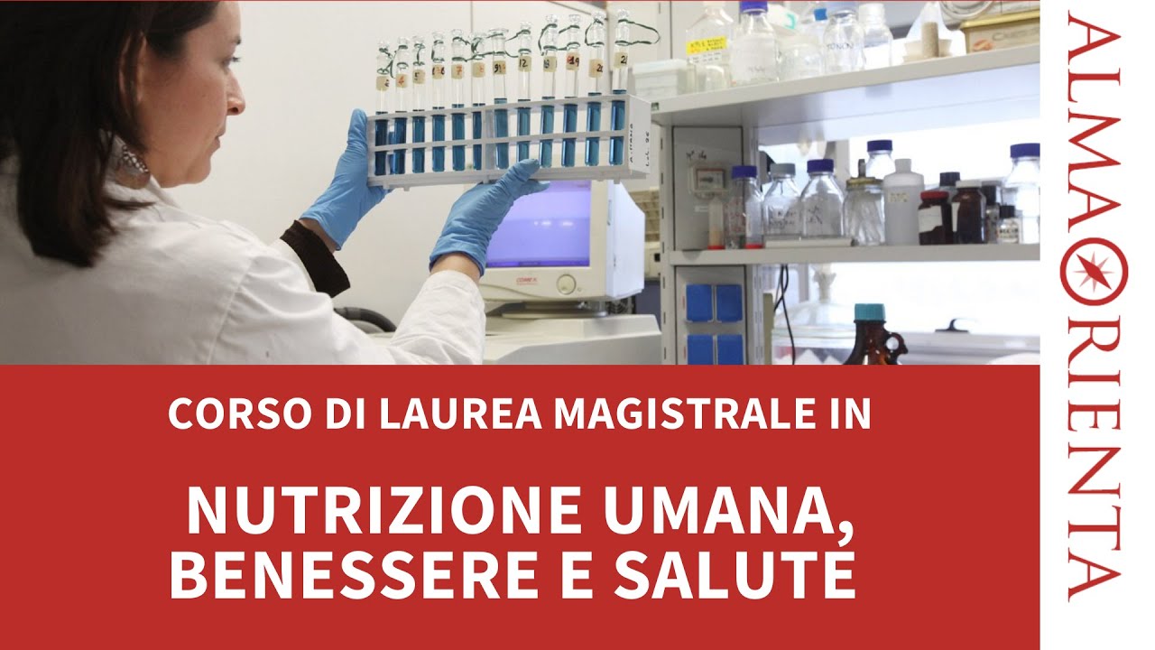 Laurea Magistrale in Nutrizione umana, benessere e salute