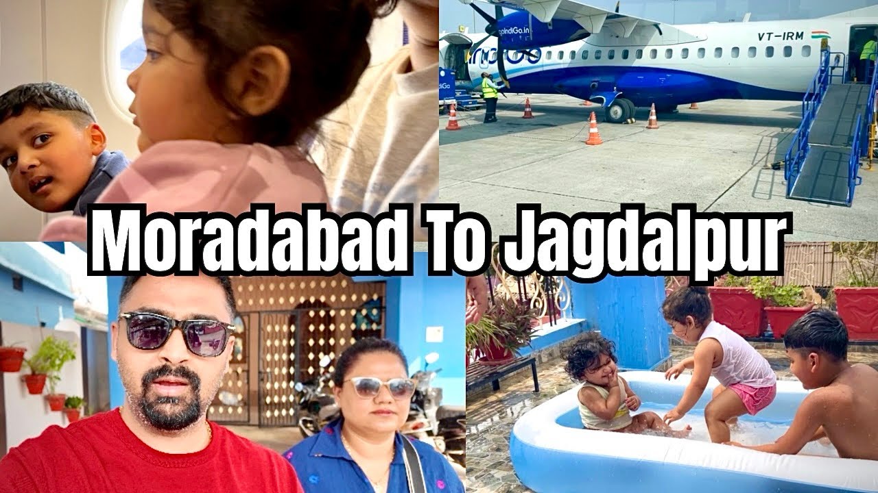 Moradabad To Jagdalpur ✈️ | Travel Vlog | Vlog